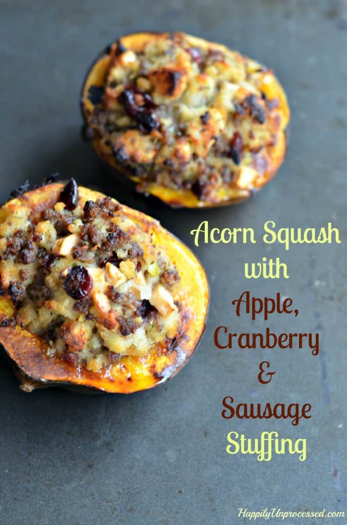 acorn squash with apple, cranberry and sausage stuffing