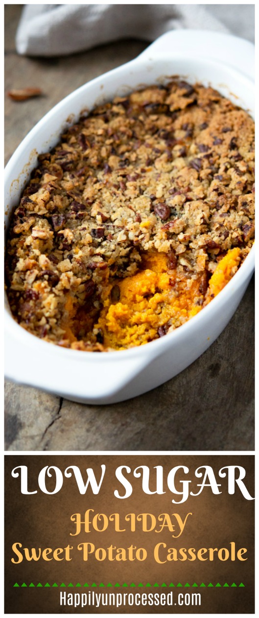 LOW SUGAR HEALTHY SWEET POTATO CASSEROLE - this sweet potato casserole is much lower in sugar so you can lose the guilt #sweetpotatoes #thanksgiving #holidaysides 