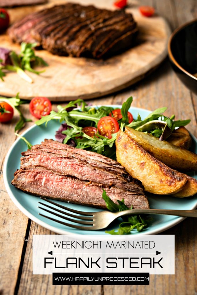 MARINTED FLANK STEAK - easy weeknight steak #steak #dinner #happilyunprocessed.com