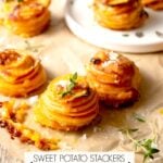 Sweet Potato Stackers w/ Gruyere, Parmesan Cheese & Thyme