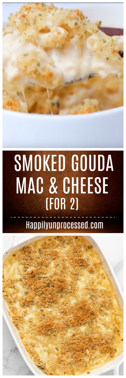 Baked Smoked Gouda Mac and Cheese for 2 - this mac and cheese has been scaled down for 2 - perfect size! #macandcheese